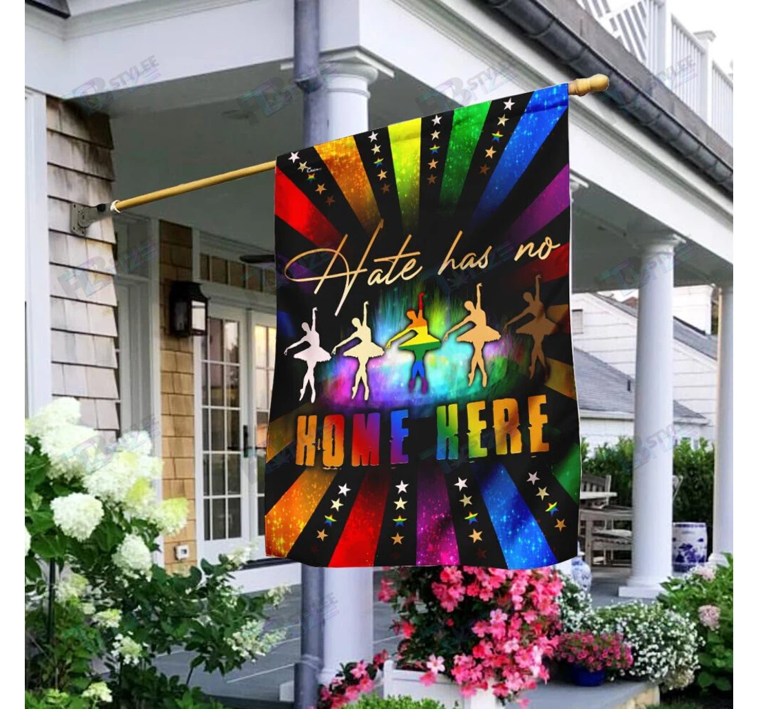 Lgbt Ballet Hate Has No Here Double-Sided, UV And Fade - Resistant Flag