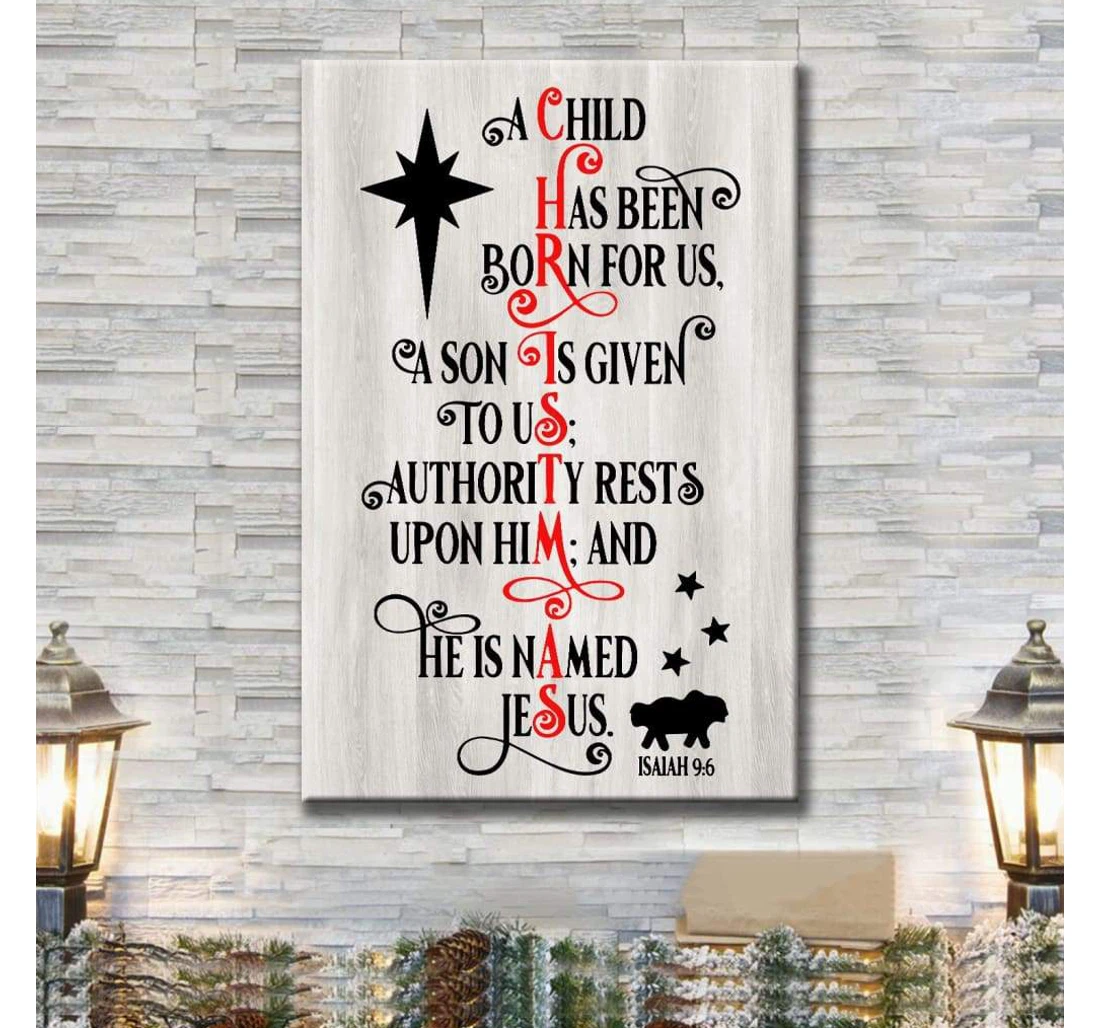Poster, Canvas - A Child Has Been Born Us Print, Christian Gifts Print Framed Wall Art