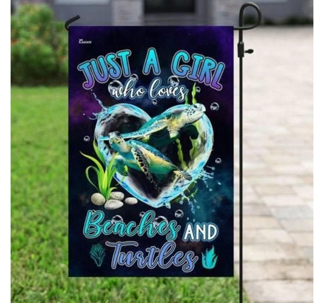 Just A Girl Who Loves Beaches And Turtles Double-Sided, UV And Fade - Resistant Flag
