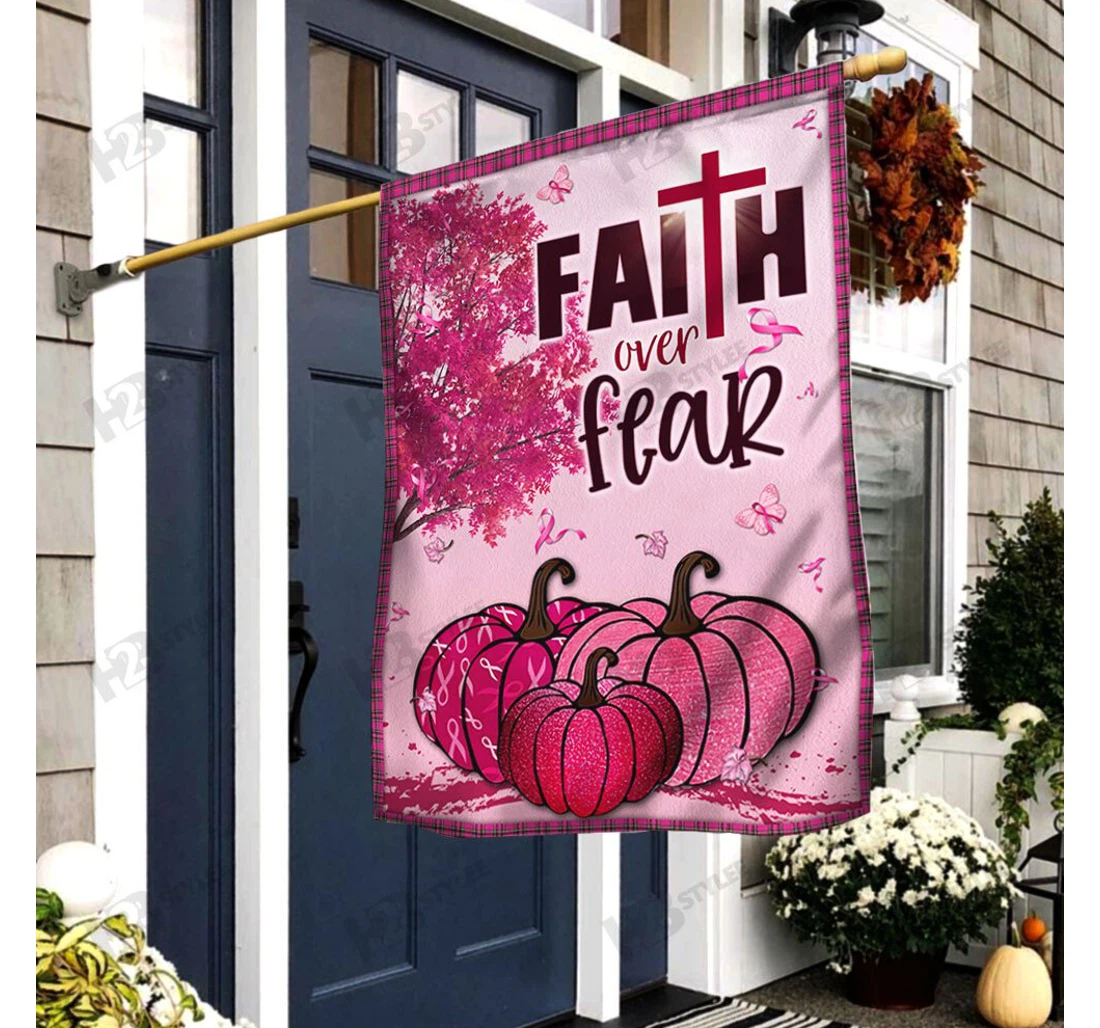 Breast Cancer Awareness Faith Over Fear Printed Both-Sides, UV And Fade - Resistant Flag