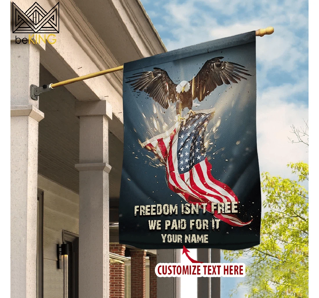 Veteran Personalized Freedom Not Free We Paid It Printed Both-Sides, UV And Fade - Resistant Flag