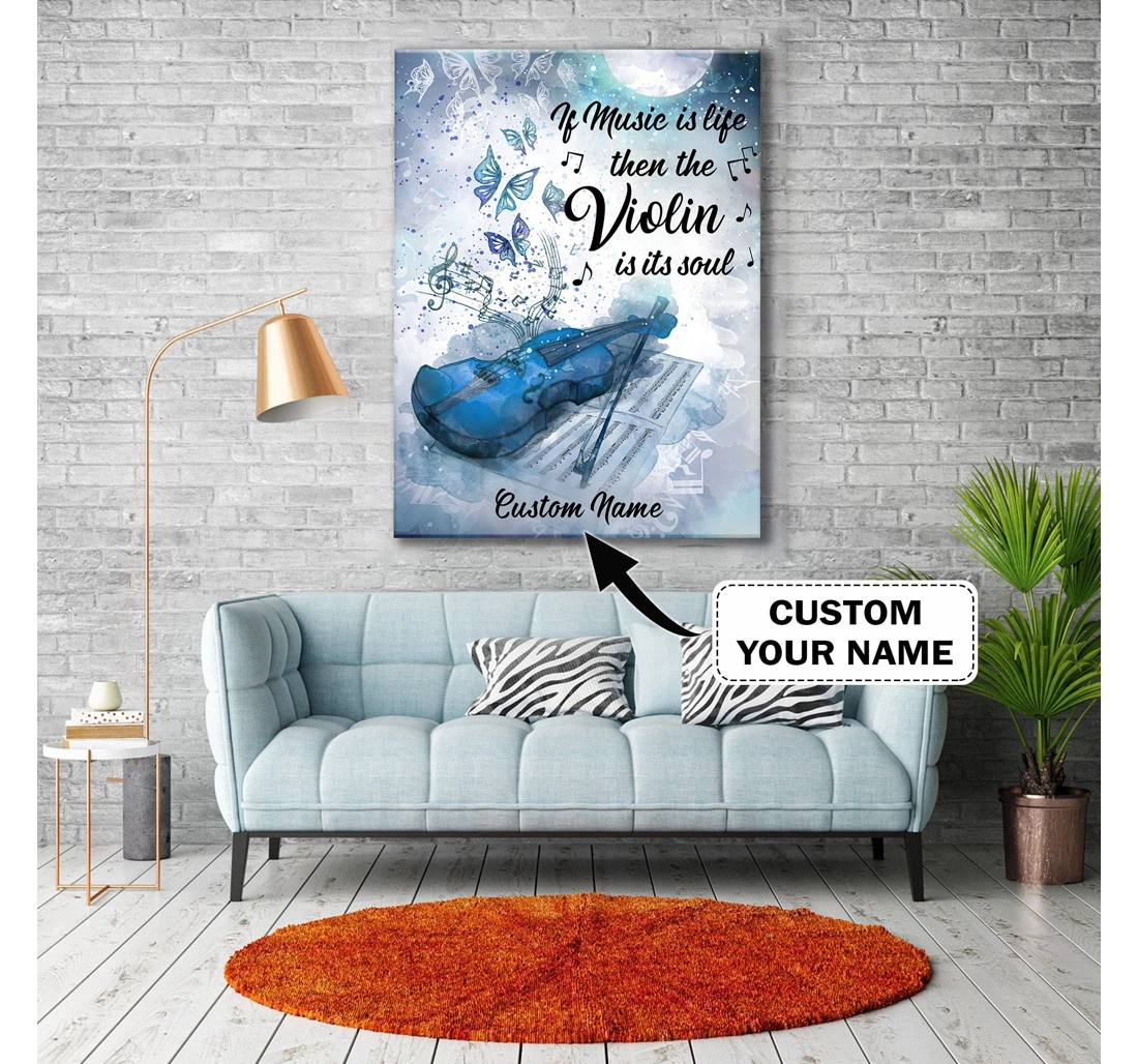Poster, Canvas - Music Is Life Violin Is Soul Custom Loop Nt168 Ct109 Print Framed Wall Art