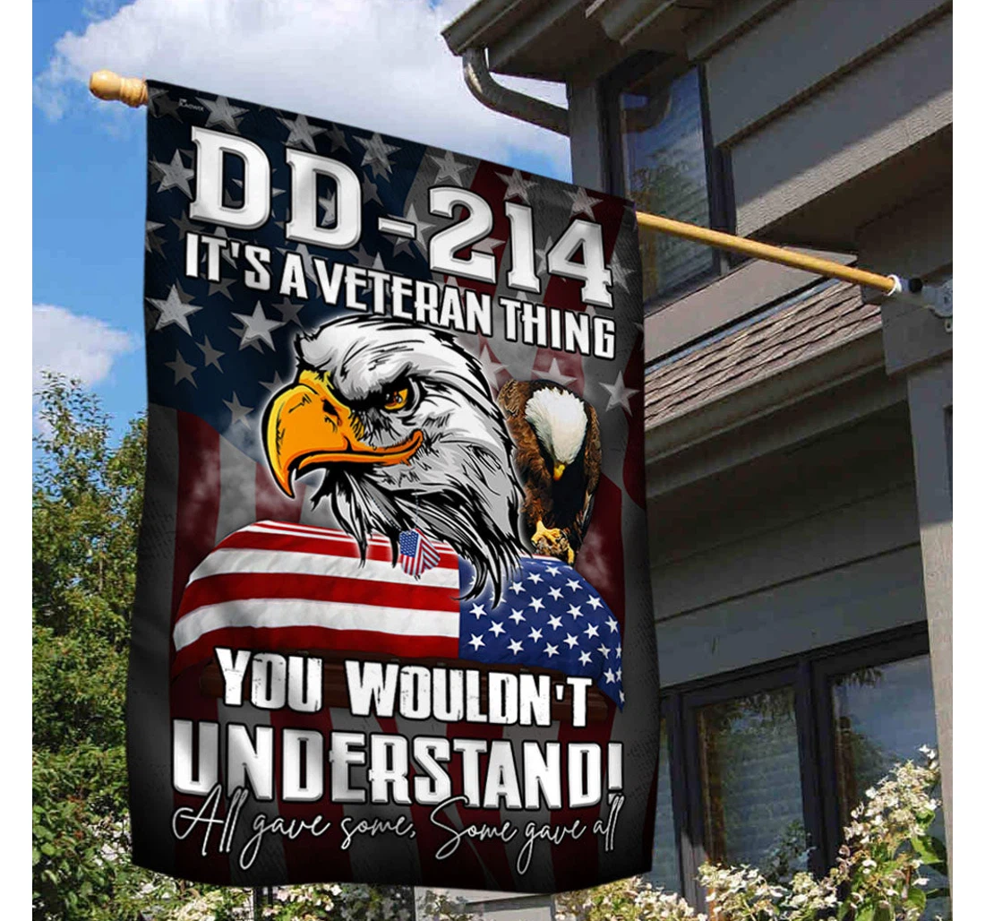 Veteran Eagle Dd 214 Its A Veteran Thing All Gave Some Some Gave All Mlh2279f Happy Independence Day 4th Of July America Outdoor, Patriotic Printed Both-Sides, UV And Fade - Resistant Flag
