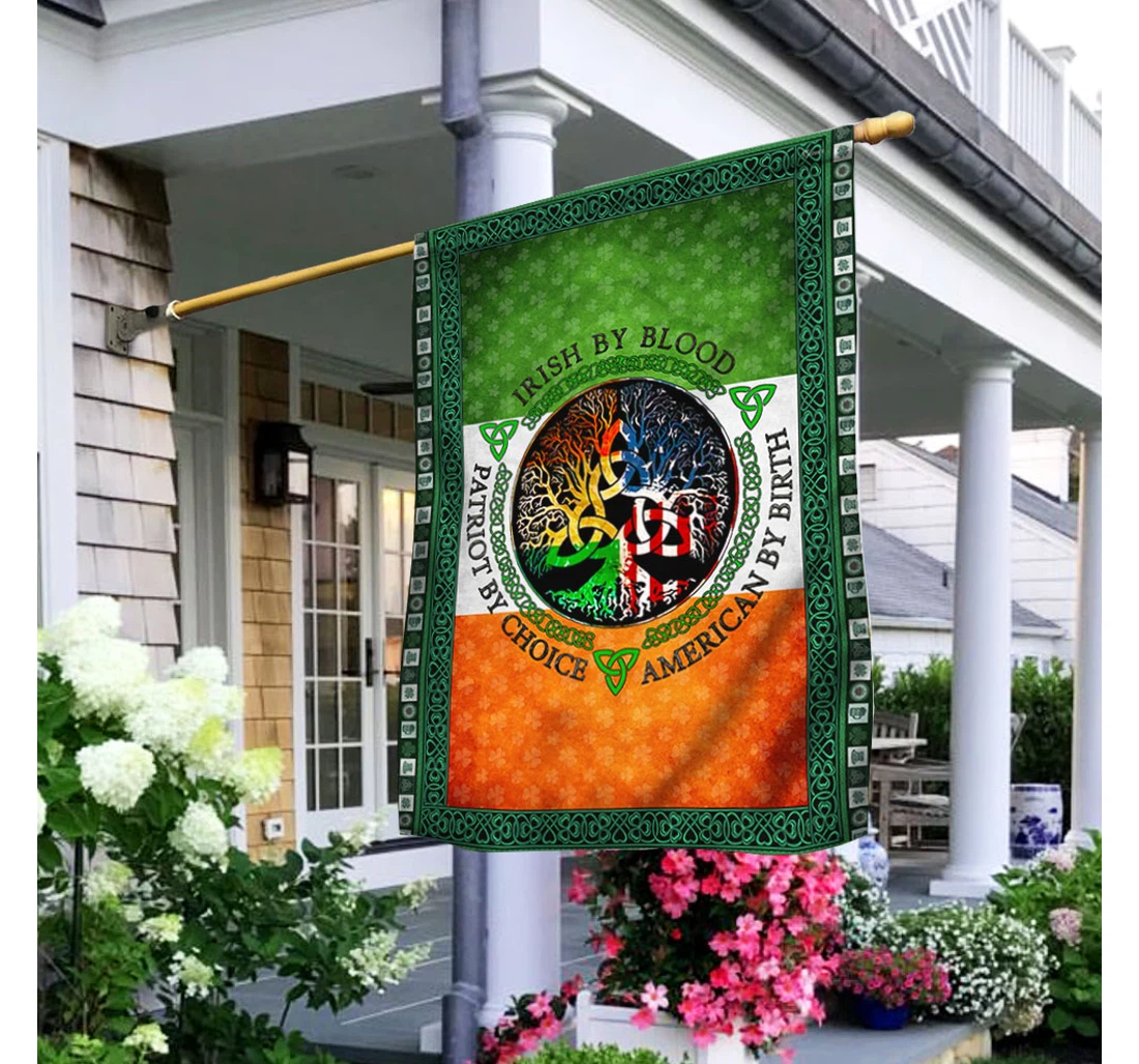 Irish Irish By Blood Patriot By Choice Bnl358f Happy Independence Day 4th Of July America Outdoor, Patriotic Printed Both-Sides, UV And Fade - Resistant Flag