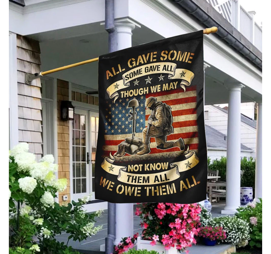 Veteran We May Not Know Them All We Owe Them All Happy Independence Day 4th Of July America Outdoor, Patriotic Printed Both-Sides, UV And Fade - Resistant Flag