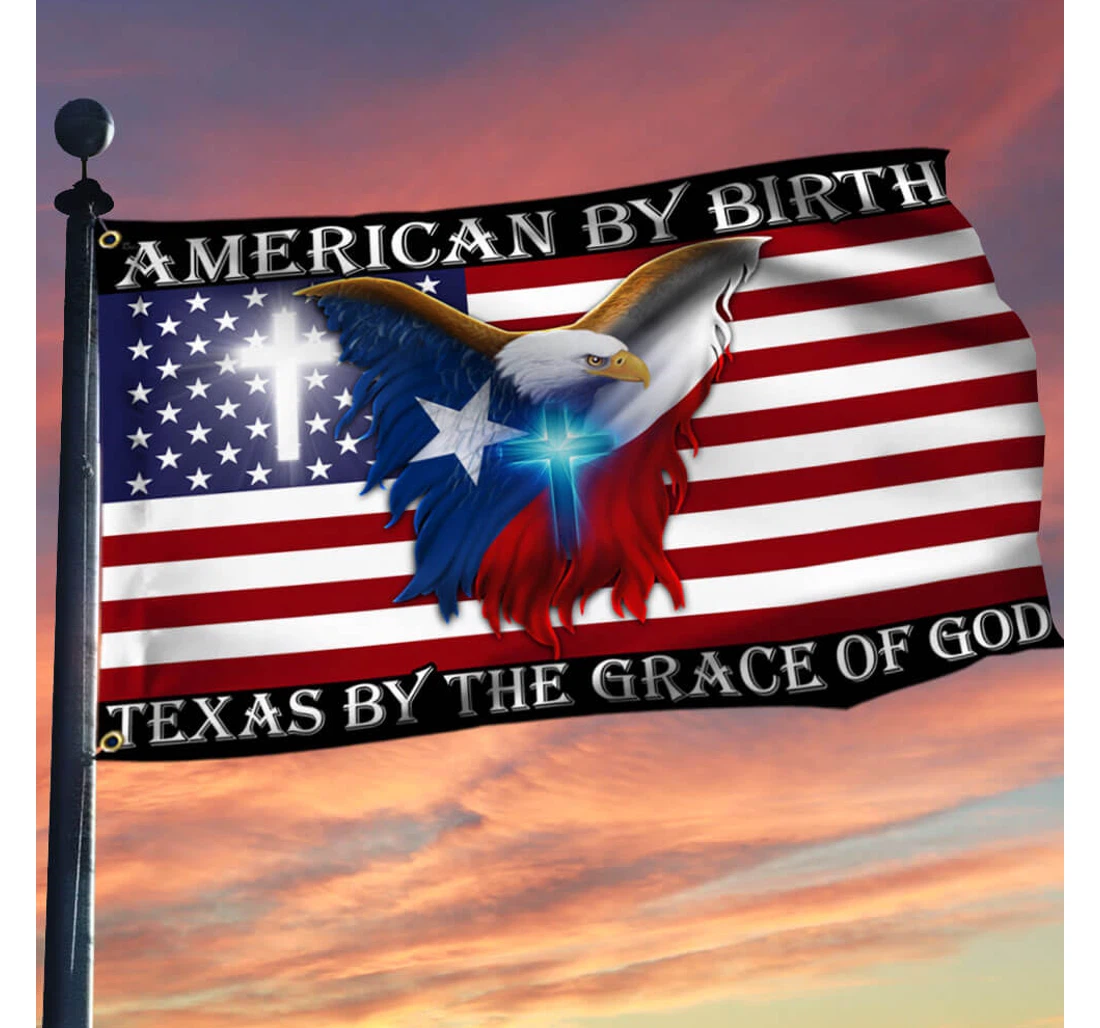 Texas By The Grace Of God Grommet Tpt39gf Happy Independence Day 4th Of July America Outdoor, Patriotic Printed Both-Sides, UV And Fade - Resistant Flag