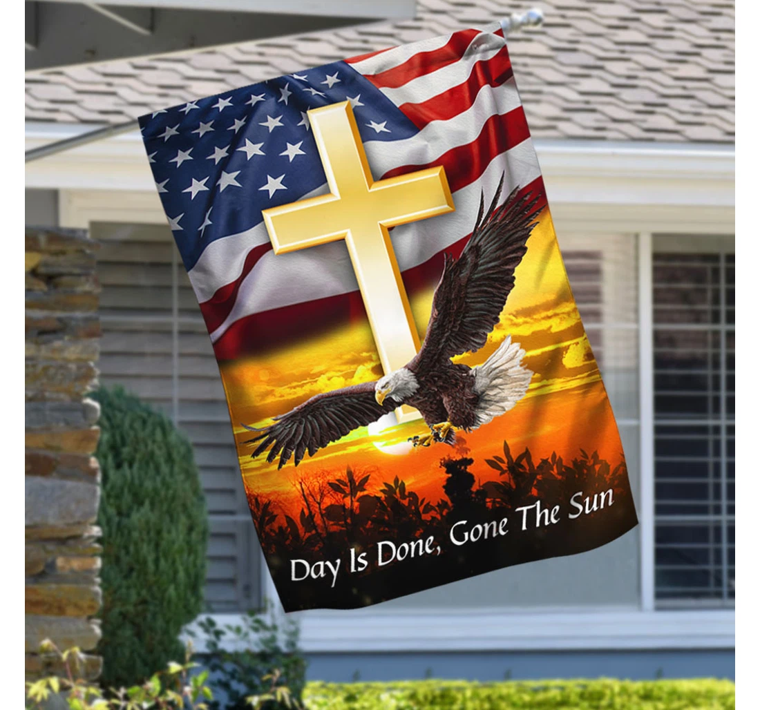 United States Of America Eagle Day Is Done Gone The Sun Mbh244f Happy Independence Day 4th Of July America Outdoor, Patriotic Printed Both-Sides, UV And Fade - Resistant Flag