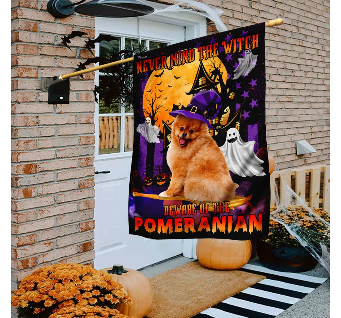 Never Mind The Witch Beware Of The Pomeranian Printed Both-Sides, UV And Fade - Resistant Flag