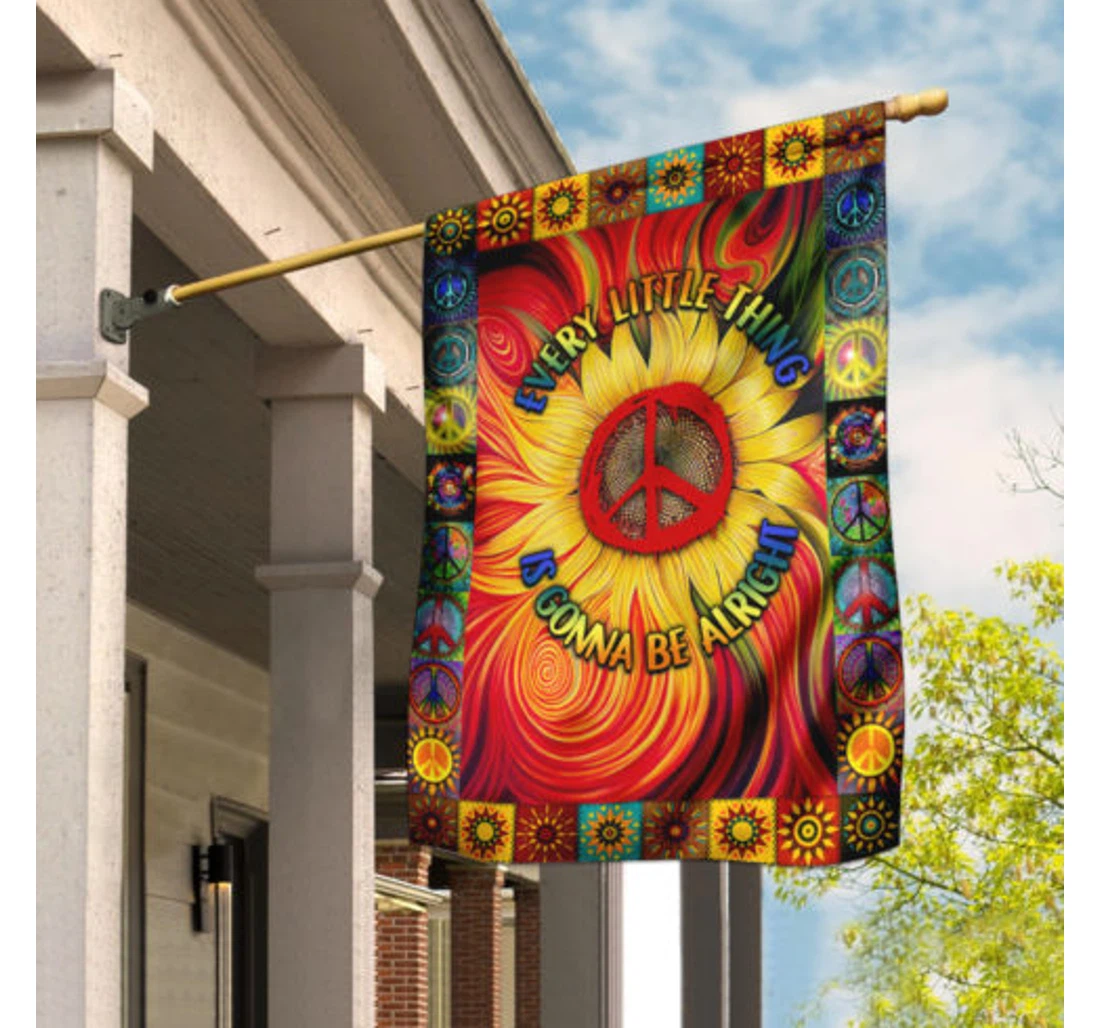 Every Little Thing Is Gonna Be Alright Sunflower Pinddh1403 Printed Both-Sides, UV And Fade - Resistant Flag