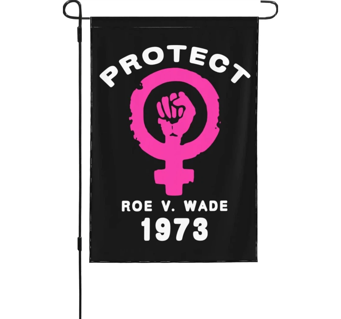 Protect Roe V Wade 1973, Abortion Is Healthcare Printed Both-Sides, UV And Fade - Resistant Flag
