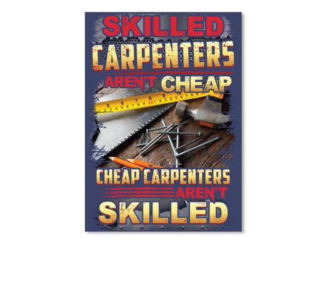 Poster, Canvas - Skiiled Carpenters Aren't Carpenters Aren't Skilled Trending Print Framed Wall Art