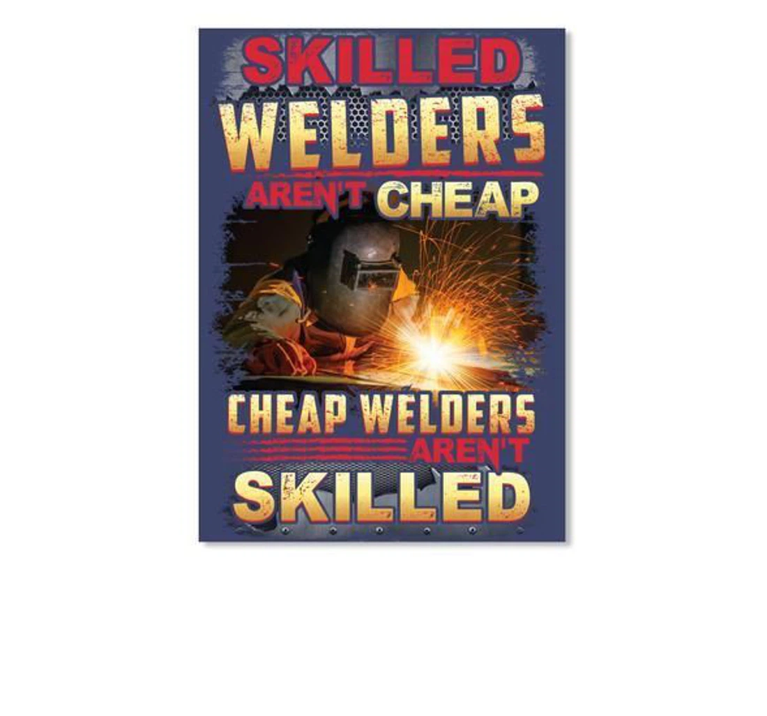 Poster, Canvas - Skilled Welders Aren't Welders Aren't Skilled Trending Print Framed Wall Art