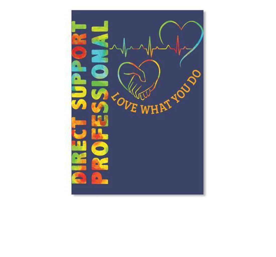 Poster, Canvas - Direct Support Professional Love What You Do Trending Print Framed Wall Art