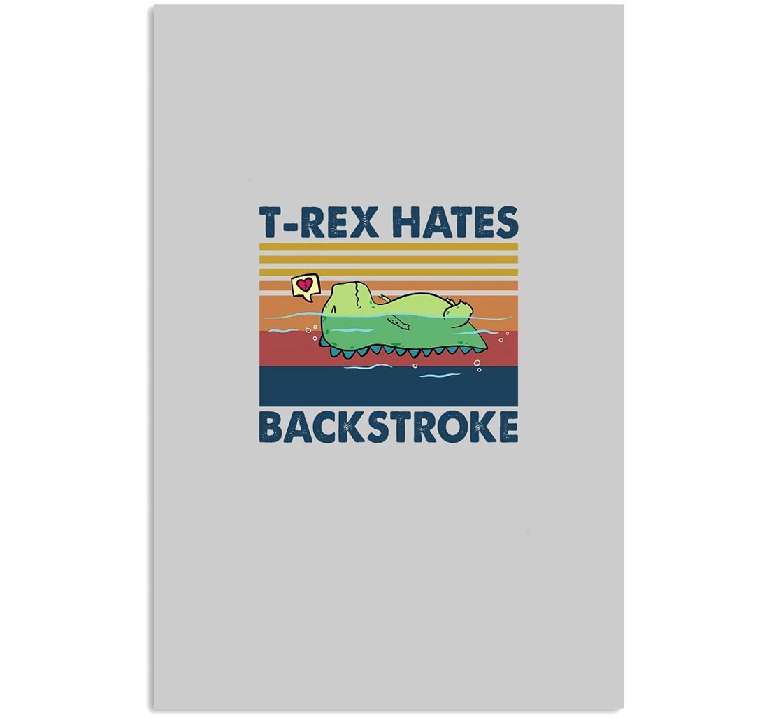 Poster, Canvas - T-rex Hate Backstroke A Birthday Vertical Print Framed Wall Art
