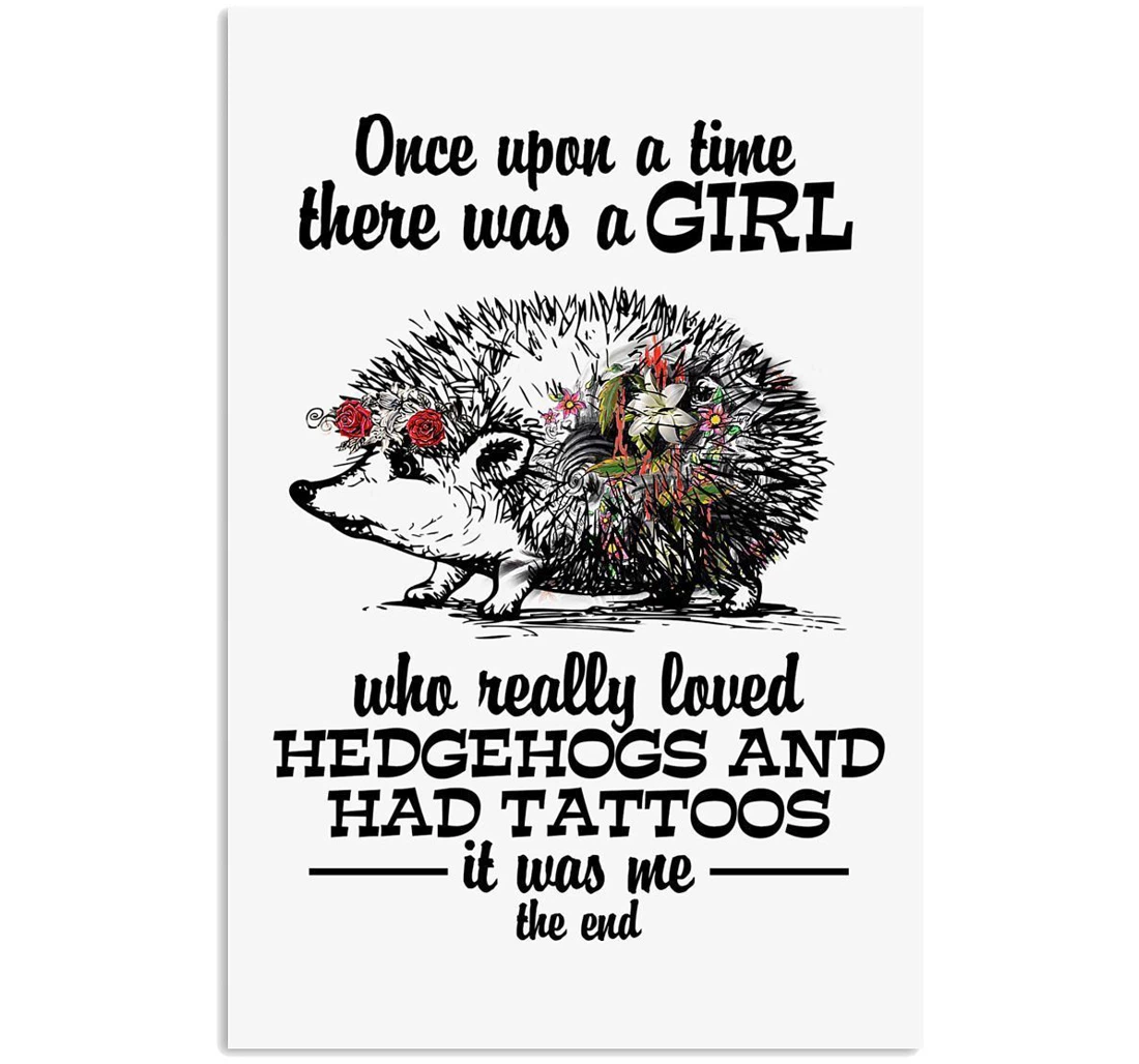 Poster, Canvas - There Was A Girl Who Loves Hedgehog And Have Tattoos Trending Vertical Print Framed Wall Art
