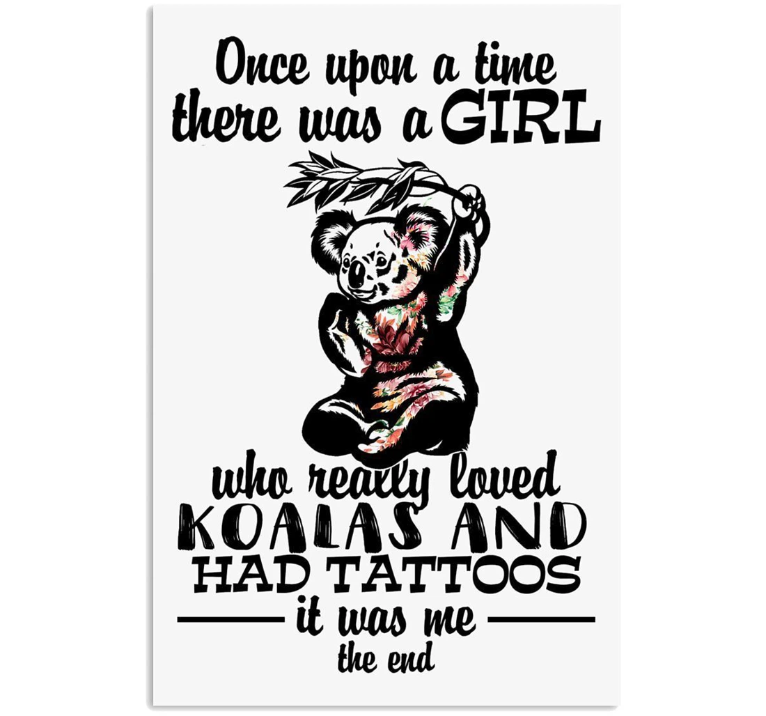 Poster, Canvas - A Girl Who Loves Koalas And Has Tattoos Trending Vertical Print Framed Wall Art