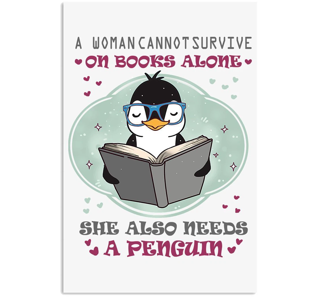 Poster, Canvas - A Woman Also Needs Books And A Penguin Trending Vertical Print Framed Wall Art