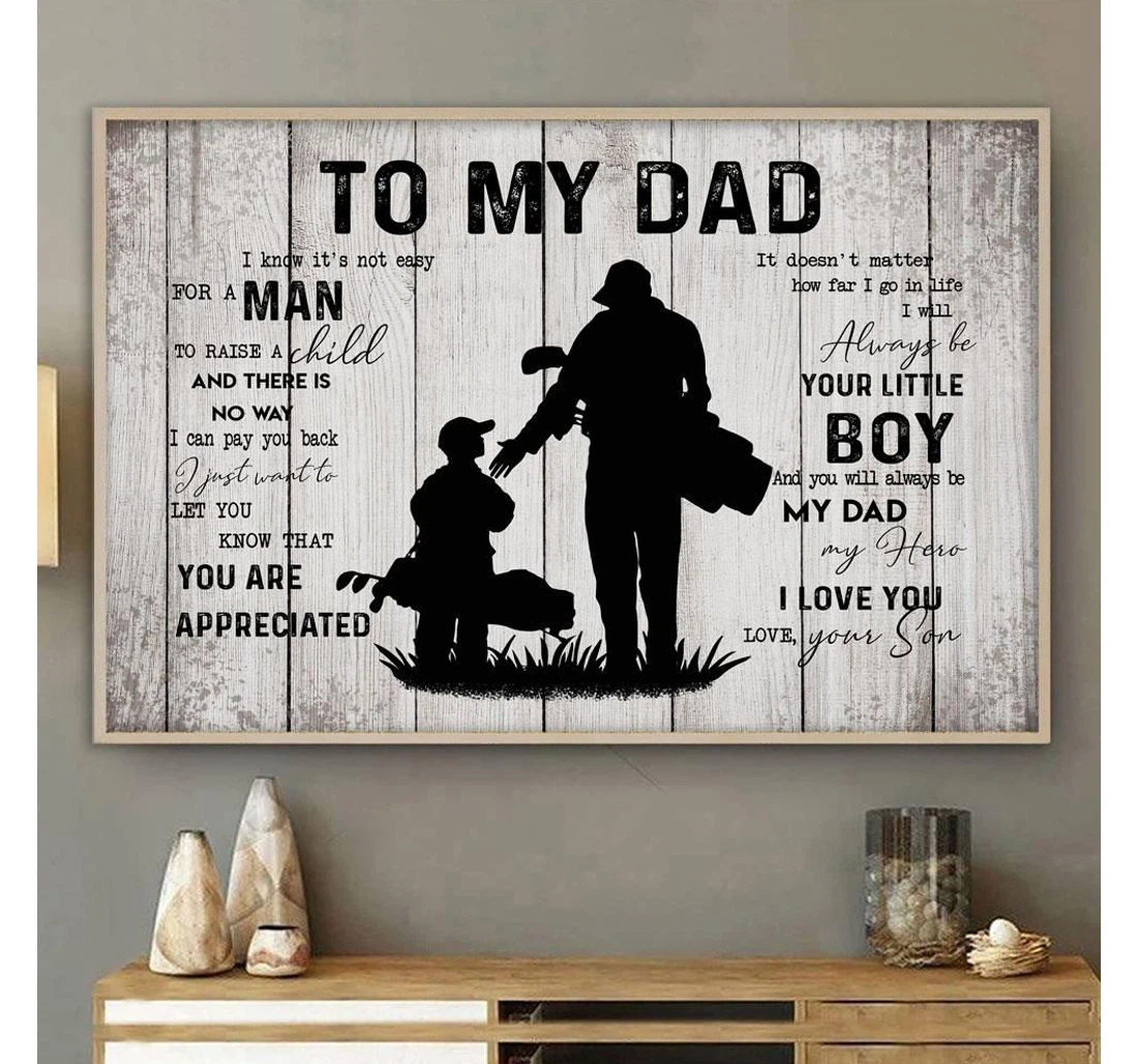 Poster, Canvas - Golfer To My Dad From Son Golfing Lover Birthday Dad Print Framed Wall Art