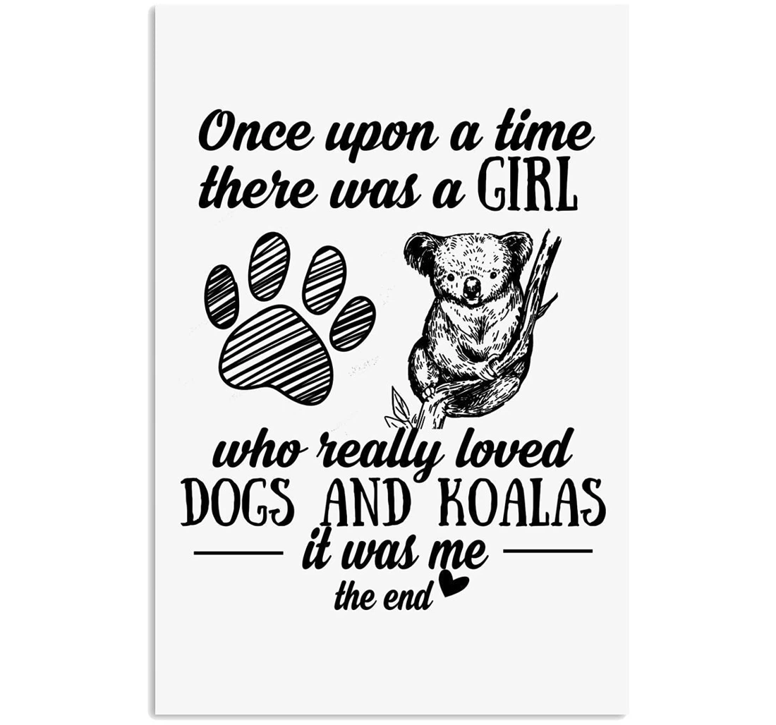 Poster, Canvas - Vintage Funny A Girl Who Loves Koalas And Dogs Birthday Vertical Print Framed Wall Art