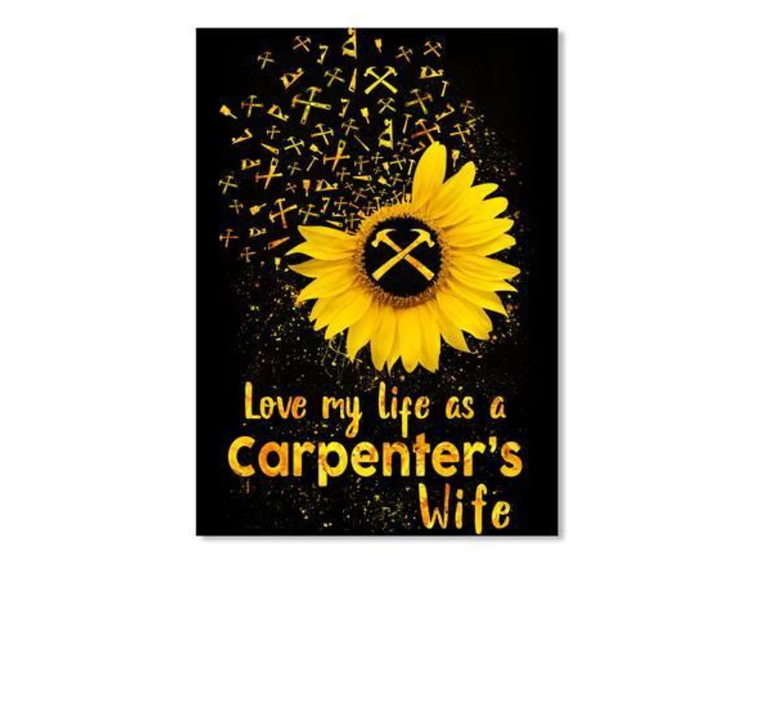 Poster, Canvas - Love My Life As A Carpenter's Wife Trending Wife Print Framed Wall Art