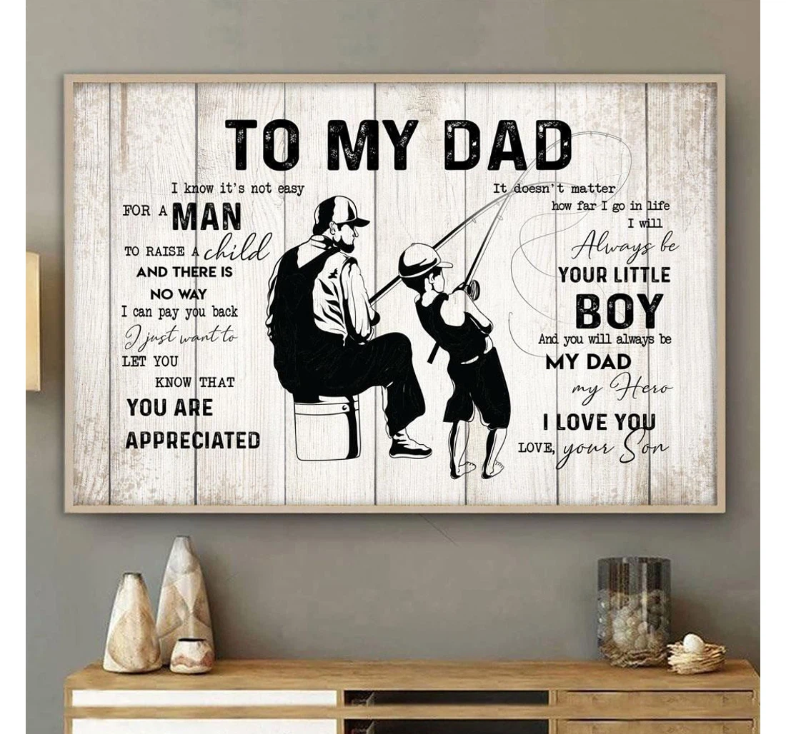 Poster, Canvas - Fishing To My Dad From Son Fishing Lover Birthday Dad Print Framed Wall Art