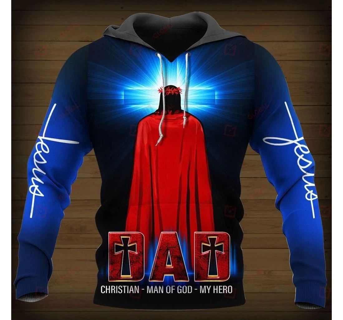 Personalized Dad Christian Man Of Gog My Hero - 3D Printed Pullover Hoodie