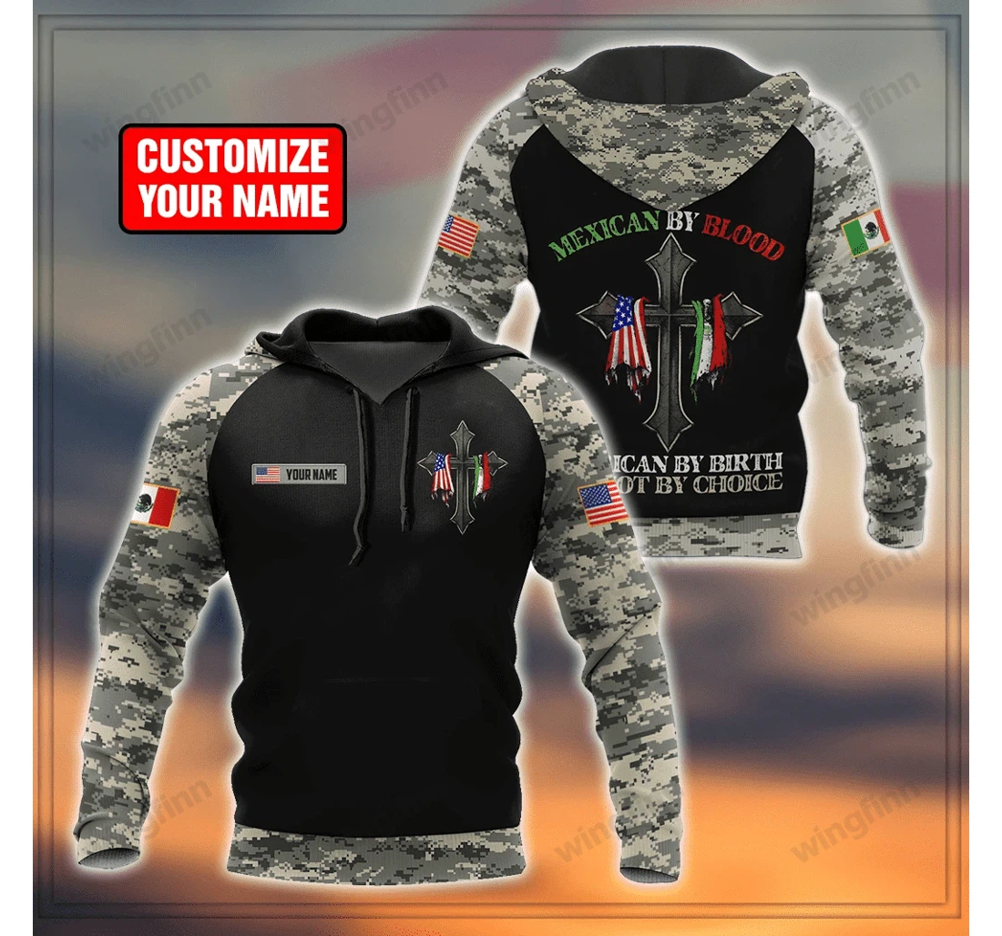Personalized Custom Name Mexican By Blood Patriot By Choice Veteran - 3D Printed Pullover Hoodie