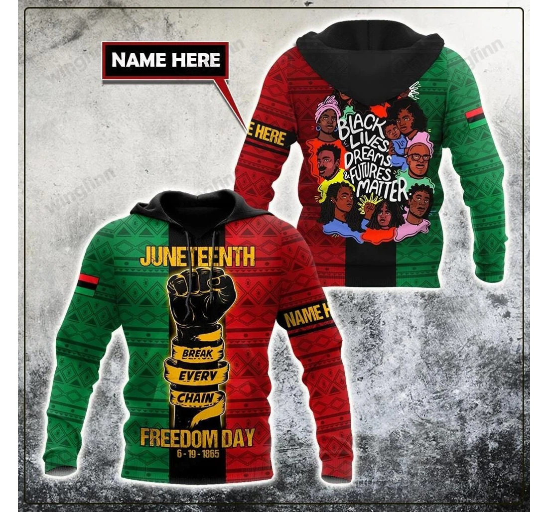 Personalized African Juneteenth Break Every Chain Kv - 3D Printed Pullover Hoodie