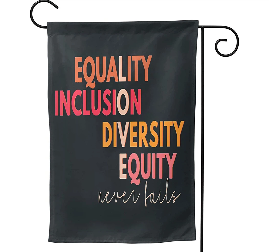 Equality Inclusion Diversity Equity Love Never Fails Teacher -double American Printed Both-Sides, UV And Fade - Resistant Flag