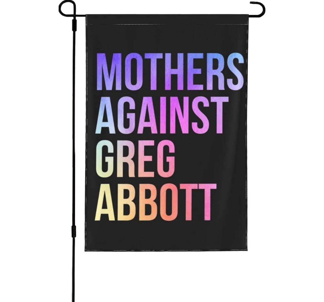 Pro Choice Womens Rights Pro Roe 1973 Feminism?feminist Mothers Against Greg Abbott Texas Anti Abbott Pro Choice Hosue No Printed Both-Sides, UV And Fade - Resistant Flag