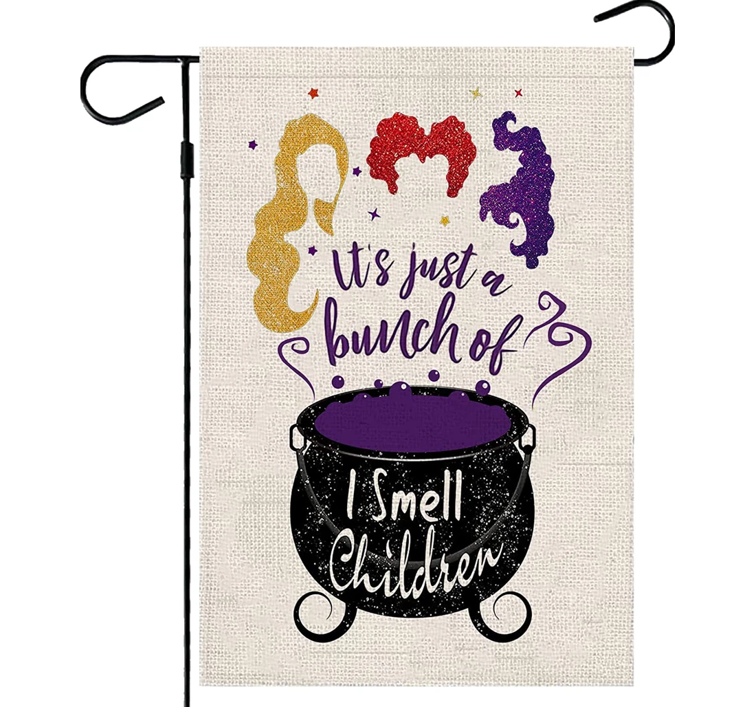 Halloween Witch I Smell Children Halloween Outside, Burlap, Resistant, Sanderson Sisters Halloween Printed Both-Sides, UV And Fade - Resistant Flag