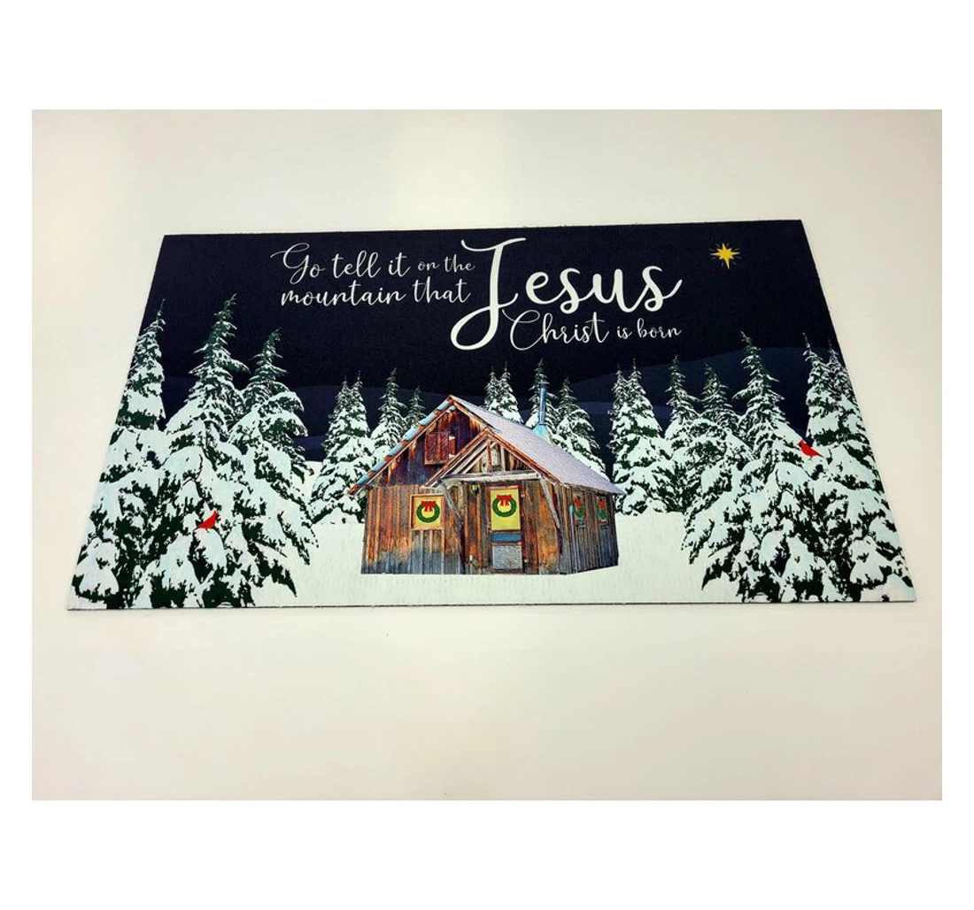 Go Tell It On The Moutain That Christ Is Born Christmas Anti-Slip, Water-Absorbent Doormat