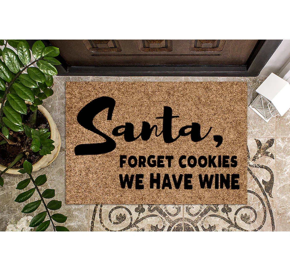 Santa Forget Cookies We Have Wine Christmas Christmas Anti-Slip, Water-Absorbent Doormat