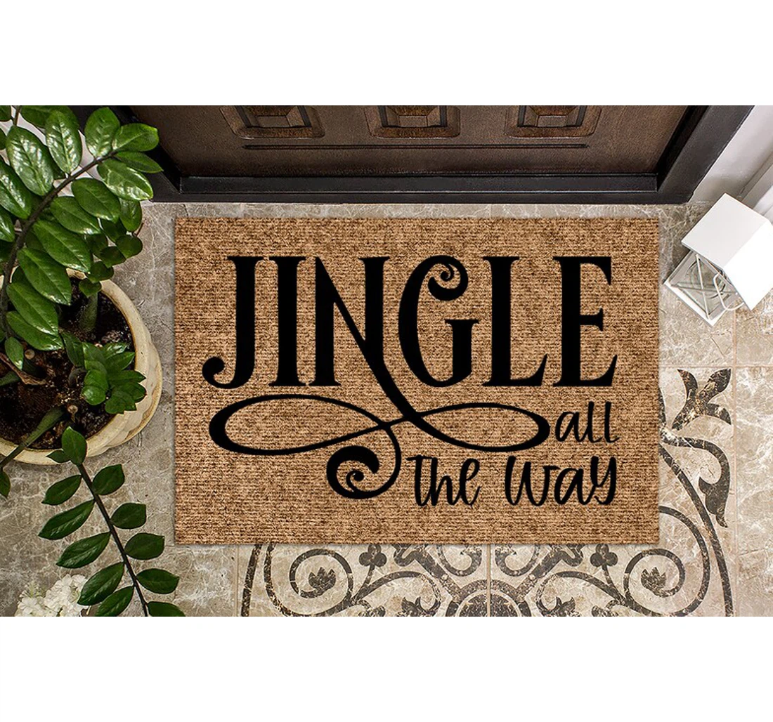Jingle All The Way Christmas Funny Christmas Anti-Slip, Water-Absorbent Doormat