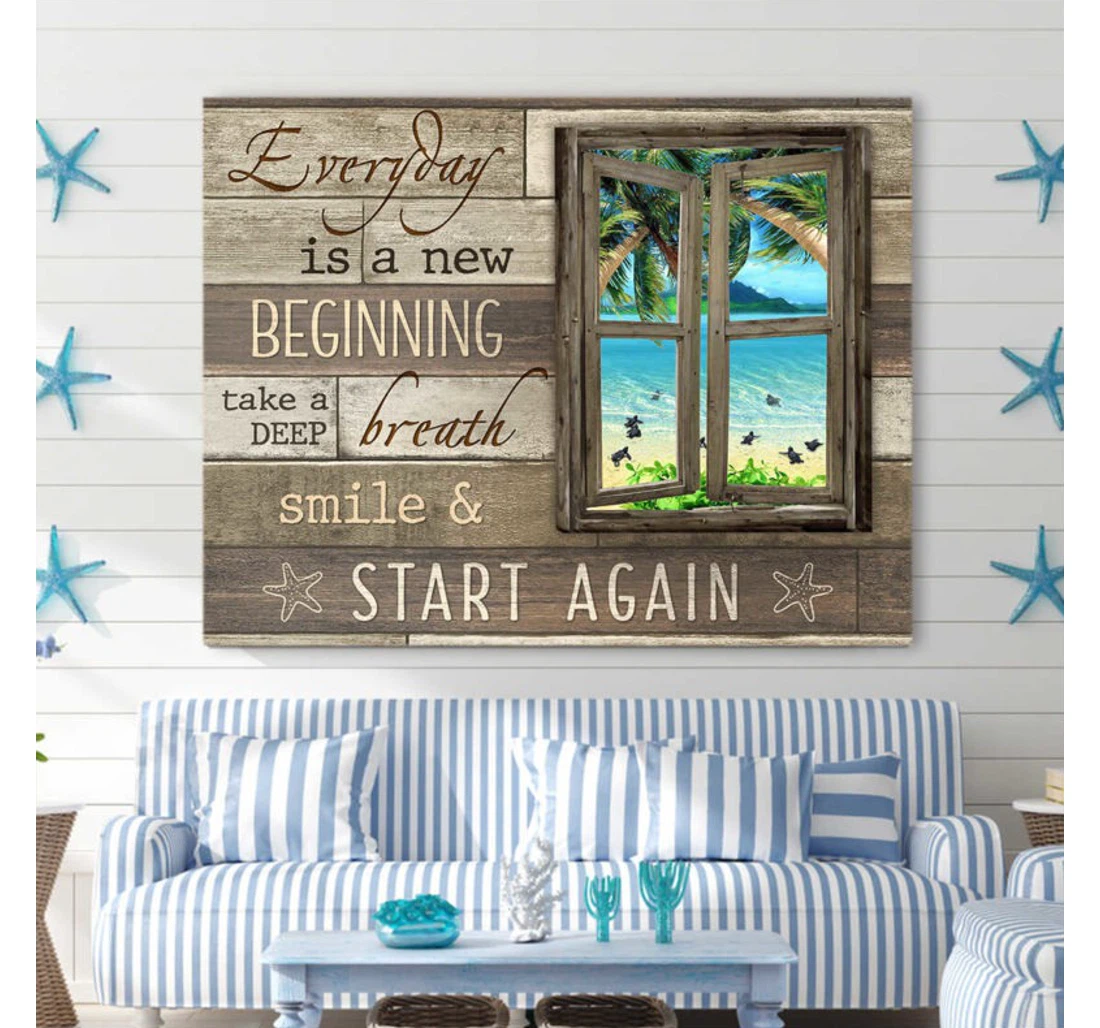 Personalized Poster, Canvas - Vintage Window Everyday Is A New Beginning Take A Deep Breath Smile And Start Again Turtles Beach House Print Framed Wall Art