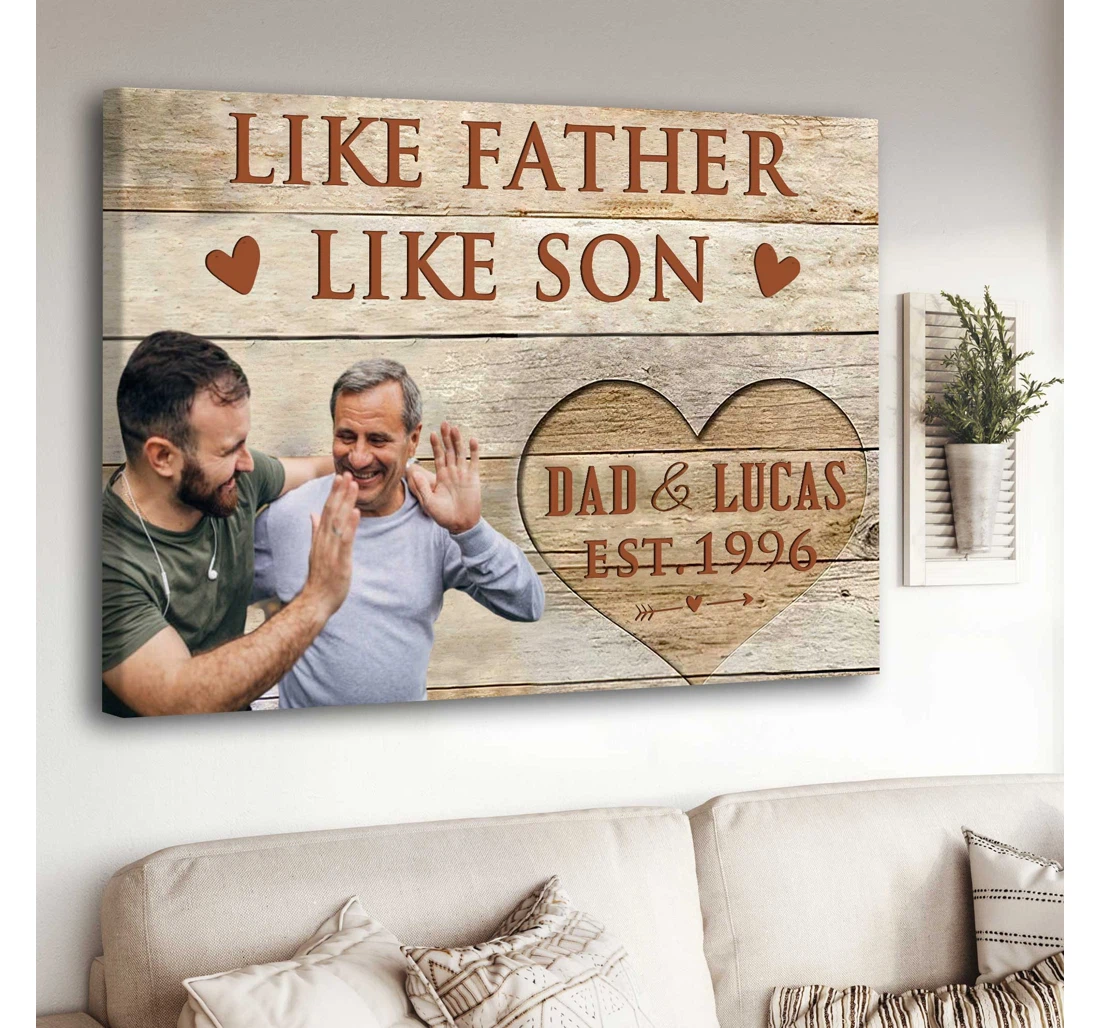 Personalized Poster, Canvas - Like Father Like Son Fathers Day From Son Print Framed Wall Art