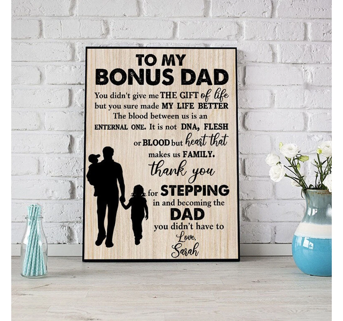 Poster, Canvas - To My Dad Personalized To My Bonus Dad Bonus Dad Father's Day From Daughter Son Father's Day Print Framed Wall Art