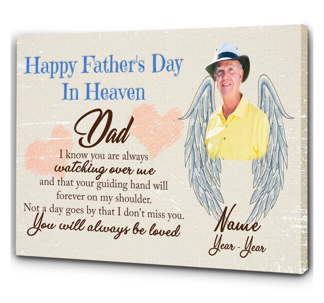 Poster, Canvas - Personalized Memorial Happy Father's Day In Heaven Father Memorial Angel Dad Remembrance Loss Of Father N1509 Print Framed Wall Art