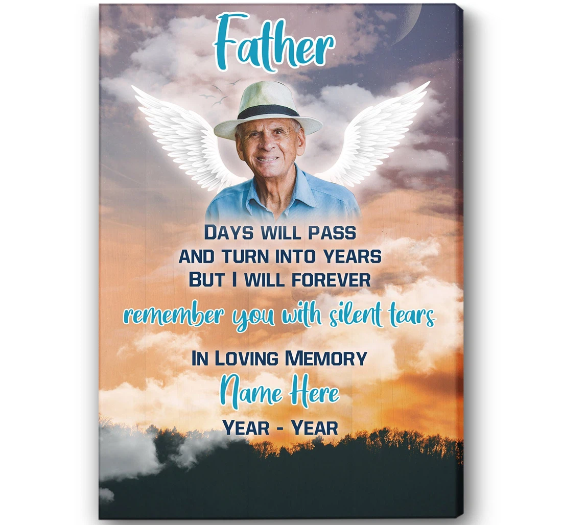 Poster, Canvas - Personalized Memorial Father Forever Remember You Dad Remembrance Father's Day In Heaven Loss Of Father N1585 Print Framed Wall Art