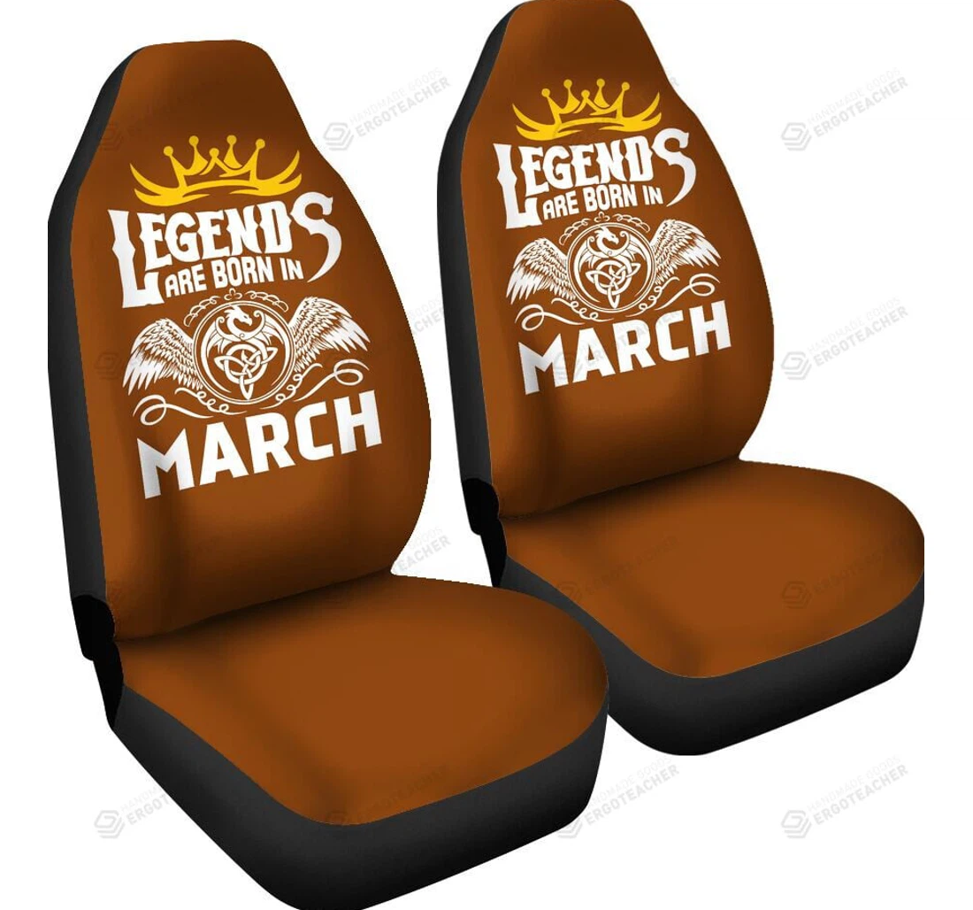 Legends Are Born In March Universal Front Car Seat Cover
