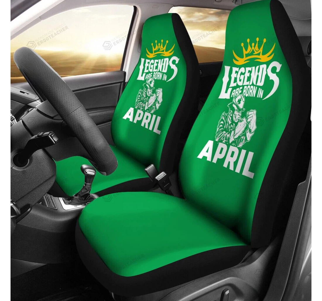 Legends Are Born In April Universal Front Car Seat Cover