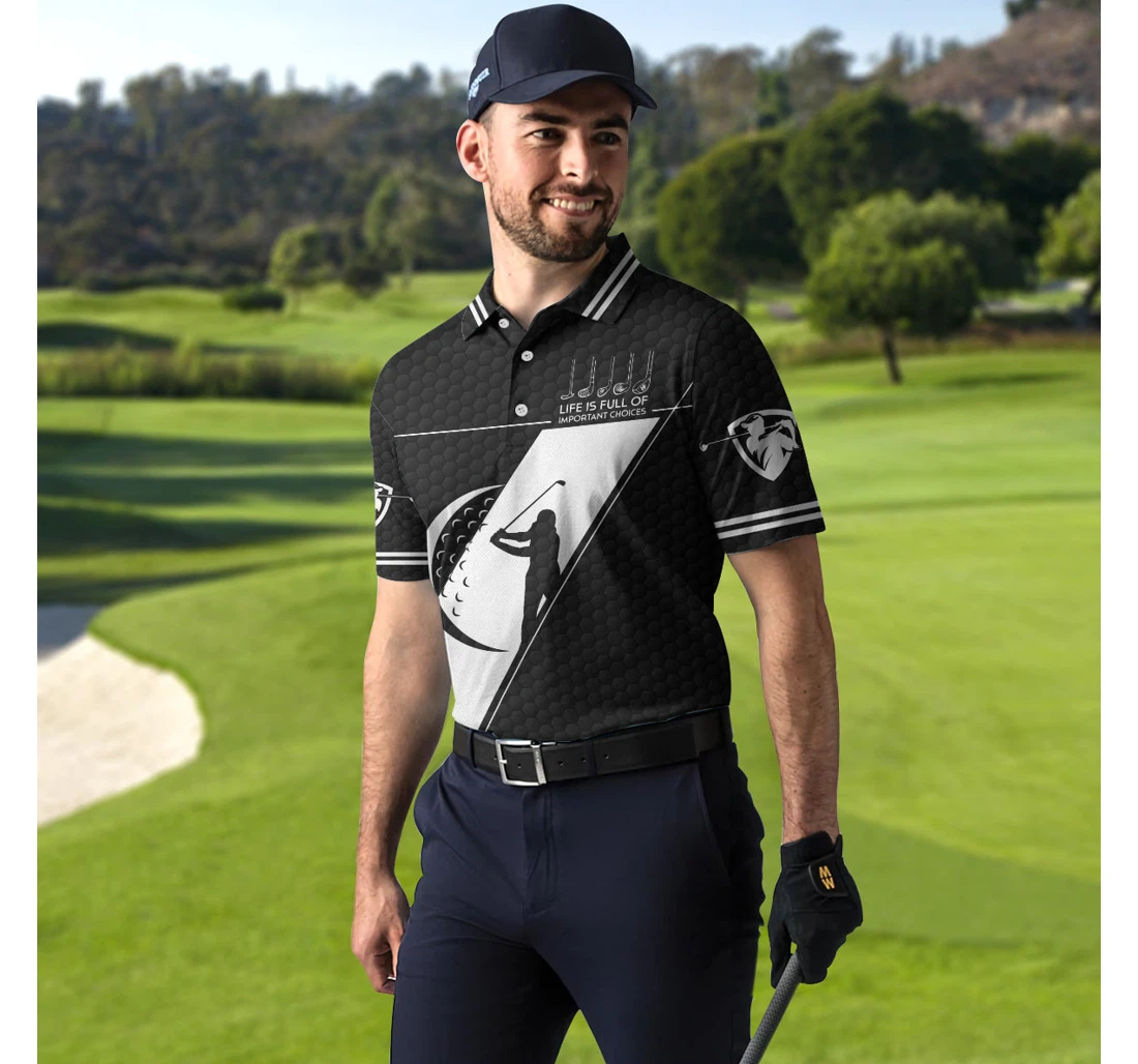 Personalized Life Is Full Of Important Choices Golf Black Golfing Pattern Best Golf For - Polo Shirt