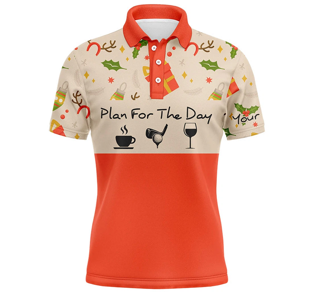 Funny Mens Golf Shirts Christmas Pattern Custom Name Plan For The Day Coffee Golf Wine Nqs4219 - Polo Shirt