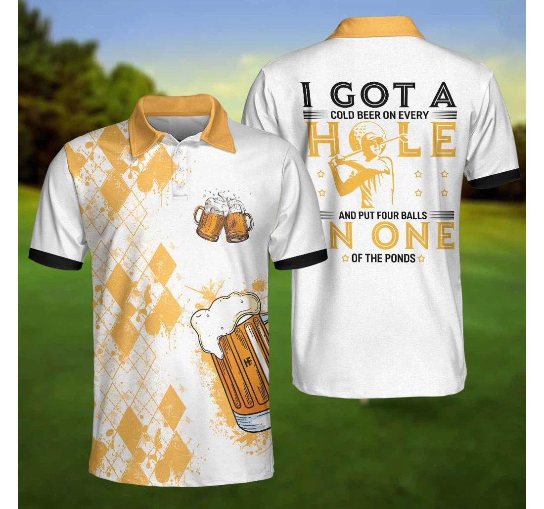 Personalized I Got A Cold Beer On Every Hole - Polo Shirt