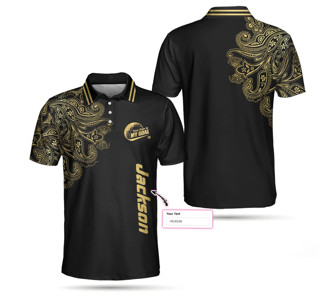 Personalized Golden Your Hole Is My Goal Custom Luxury Black And Gold Golf For - Polo Shirt
