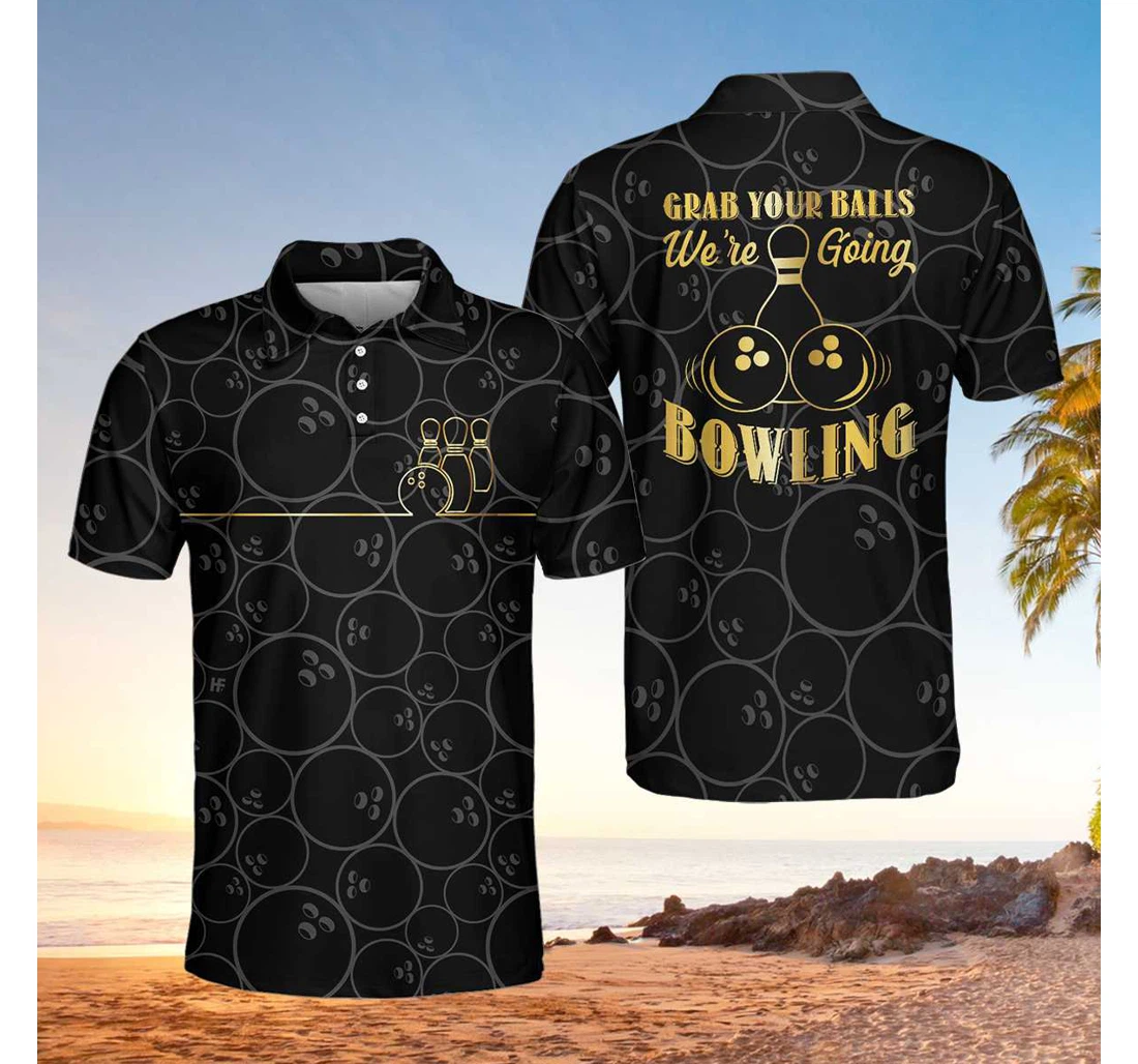 Personalized Grab Your Ball We're Going Bowling Bowling Ball Pattern Black Bowling For - Polo Shirt