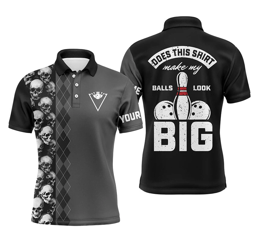 Funny Black Skull Bowling For Custom Name Does This Make My Balls Look Big  Nqs4666 - Polo Shirt - All Star Shirt