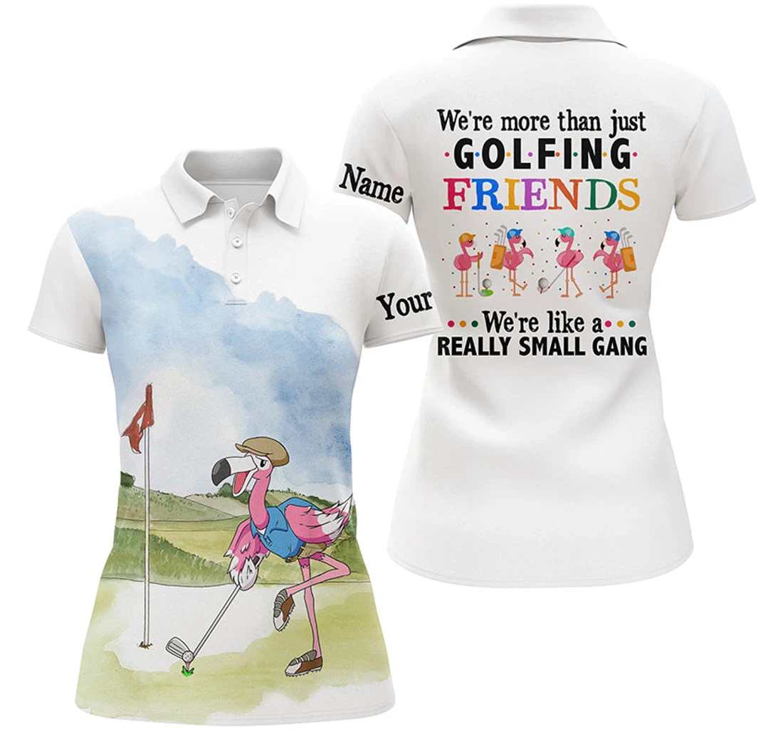 Funny Flamingo Golf Shirts Custom Name We're More Than Just Golfing Friends Nqs4265 - Polo Shirt