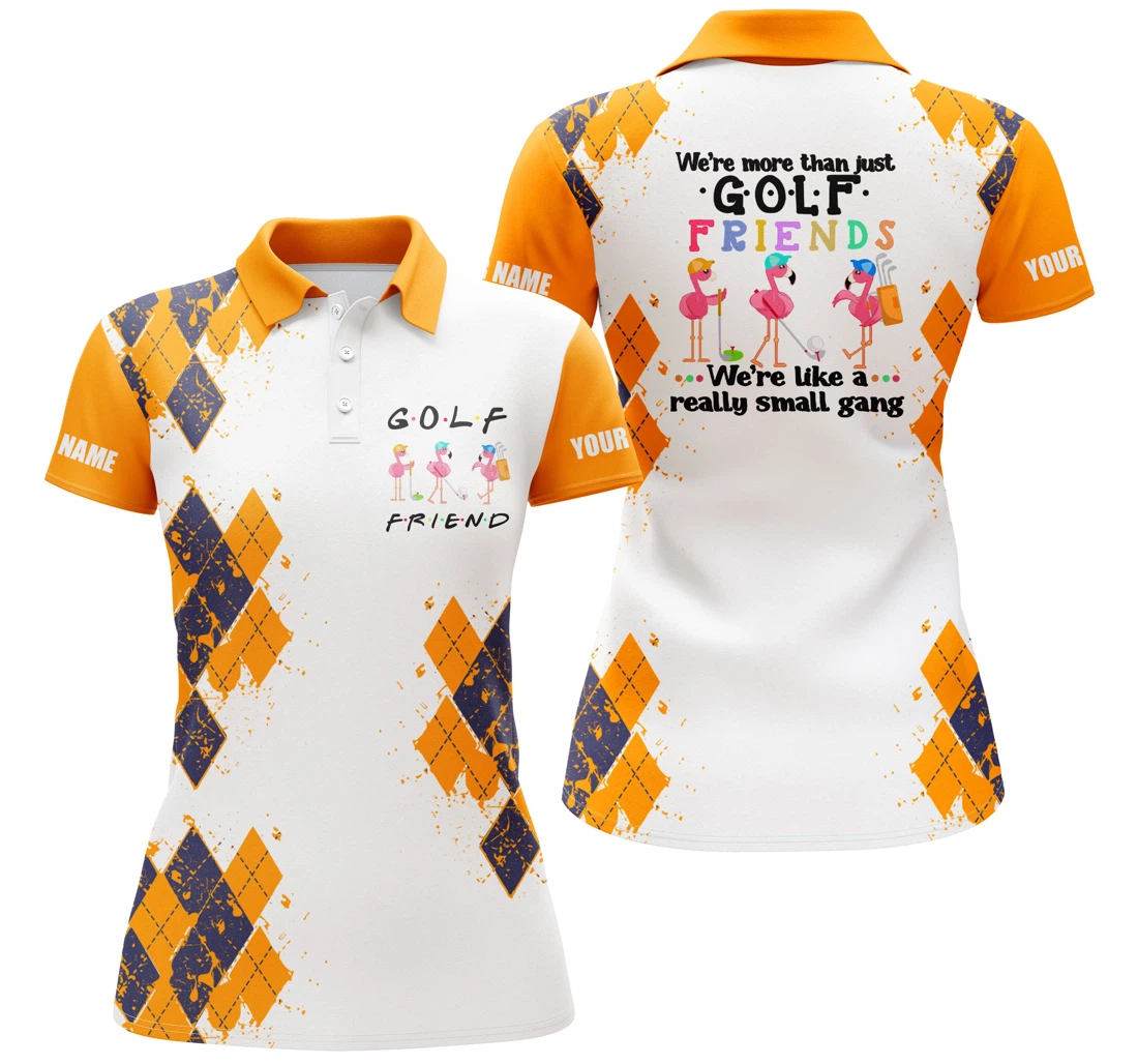 Golf We're More Than Just Golf Friends Flamingo Custom Name Funny Golf Orange Nqs3794 - Polo Shirt