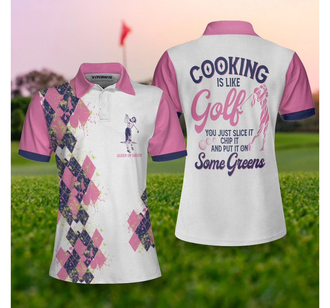 Personalized Cooking Is Like Golf Slice Chip And Put On Some Greens Argyle Pattern Funny Golf For Ladies - Polo Shirt